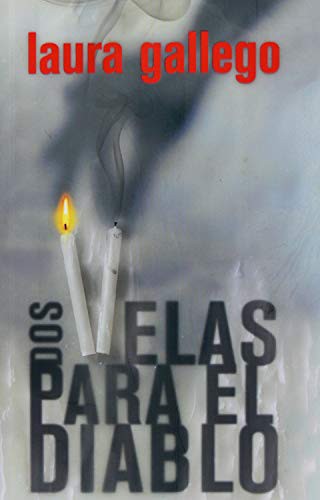 Laura Gallego García: Dos velas para el diablo (Spanish language, 2008, Ediciones SM)