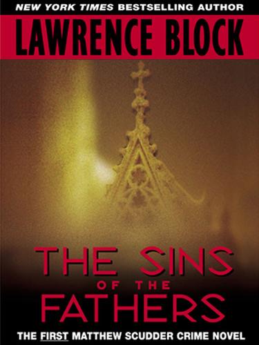 Lawrence Block: The Sins Of The Fathers (EBook, 2002, HarperCollins)