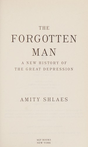 The forgotten man (2008, MJF Books)