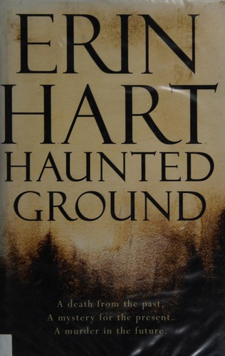 Erin Hart: Haunted ground (2003, Hodder & Stoughton)