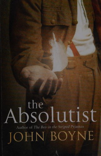 John Boyne: The absolutist (2011, Windsor | Paragon, Paragon Publishers)