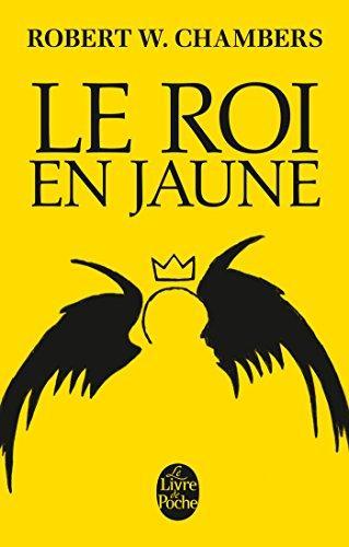 Le Roi en jaune (French language, Le Livre de poche)