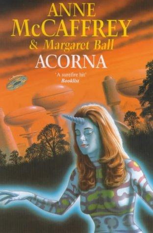 Anne McCaffrey: Acorna (Hardcover, 1998, Severn House Publishers)