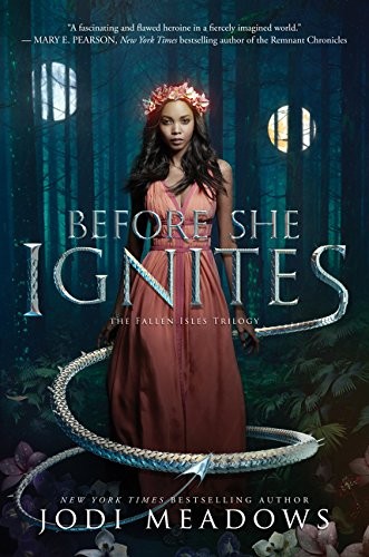 Before She Ignites (Fallen Isles) (2017, Katherine Tegen Books)
