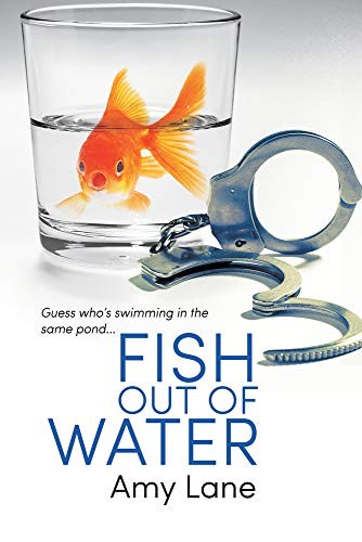 Amy Lane: Fish Out of Water (Paperback, 2016, Dreamspinner Press LLC)