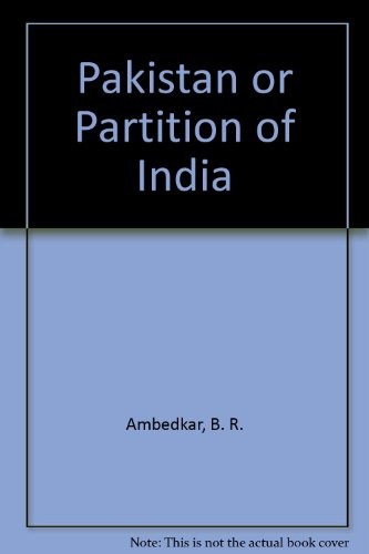 Pakistan or partition of India (1975, AMS Press)