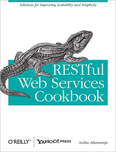 RESTful Web Services Cookbook (Paperback, 2010, O'Reilly)
