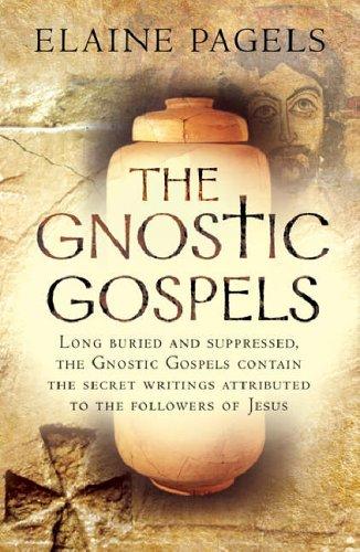 Elaine Pagels        : Gnostic Gospels (Paperback, 2006, PHOENIX (ORIO))