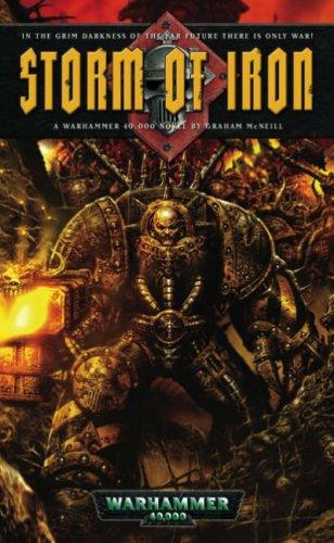 Graham McNeill: Storm of Iron (Warhammer 40, 000) (Paperback, 2007, Black Library)