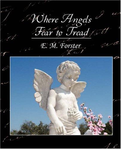 Where Angels Fear to Tread (Paperback, 2007, Book Jungle)
