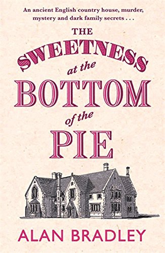 Sweetness at the Bottom of the Pie (Paperback, 2009, Orion Publishing Ome)