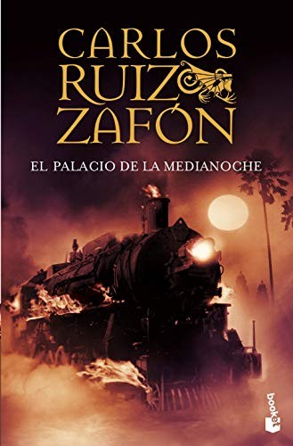 Carlos Ruiz Zafón: El Palacio de la Medianoche (Paperback, 2007, Booket)