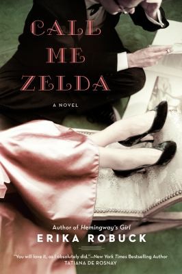 Call Me Zelda (2013, New American Library)