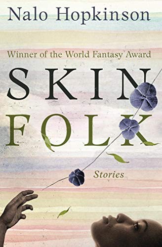 Skin Folk: Stories (Paperback, 2018, Open Road Media Sci-Fi & Fantasy)