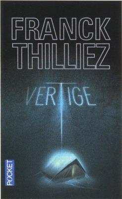 Franck Thilliez: Vertige (French language)