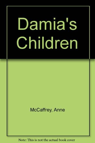 Damia's Children (Paperback, 1993, BANTAM PRESS)