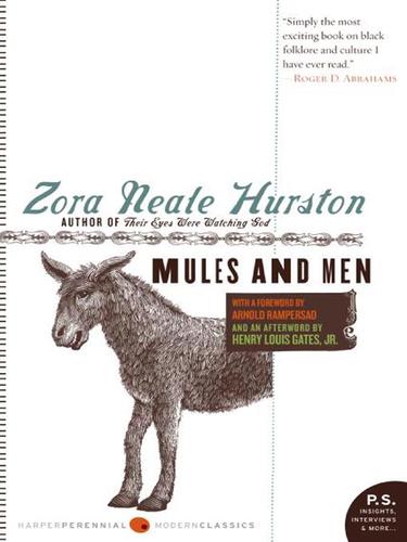 Zora Neale Hurston: Mules and Men (EBook, 2008, HarperCollins)