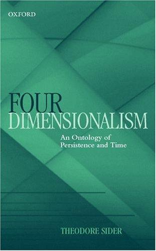 Four-dimensionalism (2001, Clarendon Press, Oxford University Press)