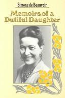 Memoirs of a dutiful daughter. (1974, Harper & Row)