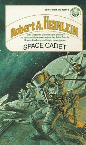Robert A. Heinlein: Space Cadet (Paperback, 1978, Ballantine)