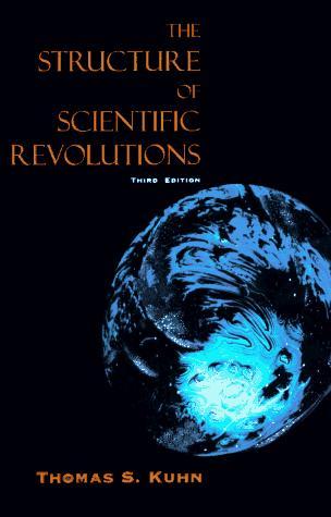 The structure of scientific revolutions (1996, University of Chicago Press)