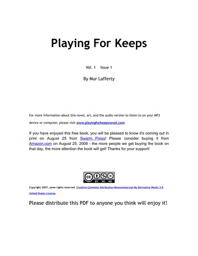 Playing for keeps (2008, Swarm Press)