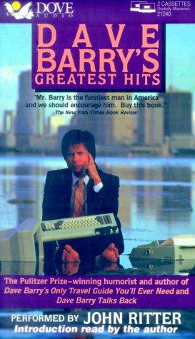 Dave Barry's Greatest Hits (AudiobookFormat, 1994, Audio Literature)