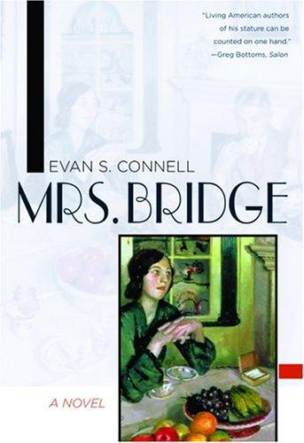Evan S. Connell: Mrs. Bridge (2005, Shoemaker & Hoard)