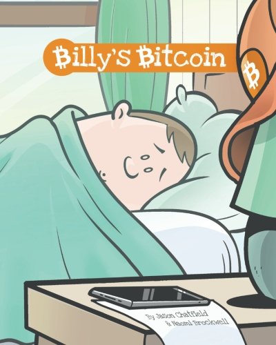 Naomi Brockwell: Billy's Bitcoin (CreateSpace Independent Publishing Platform)