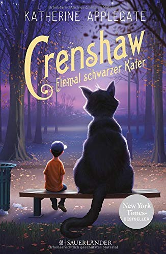 Katherine A. Applegate: Crenshaw - Einmal schwarzer Kater (Hardcover, 2016, FISCHER Sauerländer)