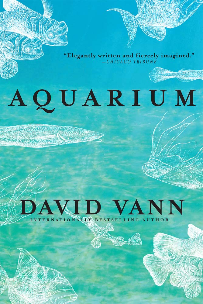 David Vann: Aquarium (2016)