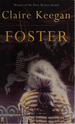 Foster (2010, Faber and Faber)