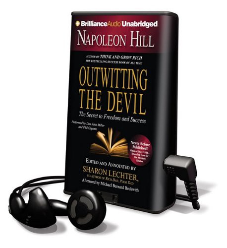 Napoleon Hill, Dan John Miller, Phil Gigante, Sharon Lechter: Outwitting the Devil (EBook, 2011, Brilliance Audio)