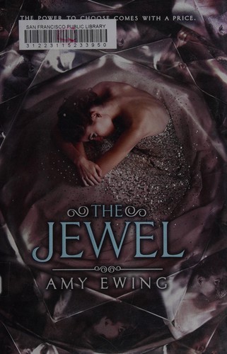 Amy Ewing: The Jewel (2014)