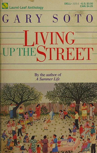 Gary Soto: Living up the street (1992, Dell)