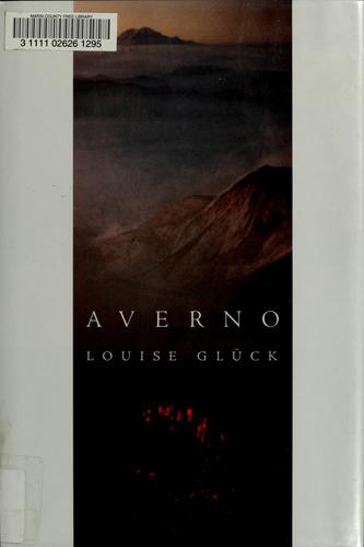 Averno (Hardcover, 2006, Farrar, Straus and Giroux)