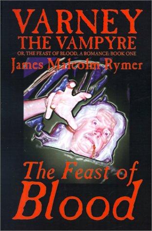 James Malcolm Rymer: Varney the Vampyre (Hardcover, 2001, Borgo Press)