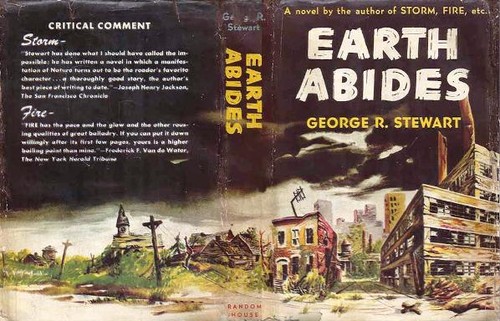 George R. Stewart: Earth abides. (1949, Random House)