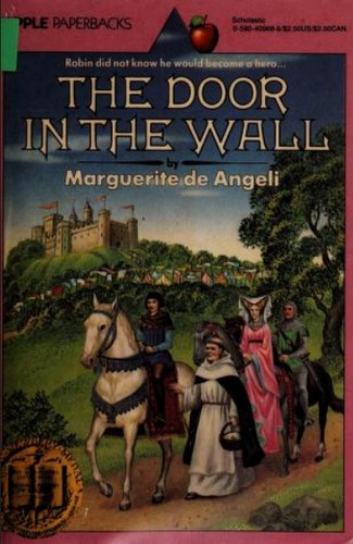 Marguerite de Angeli: The Door in the Wall (An Apple Paperback) (Paperback, 1986, Scholastic Paperbacks)