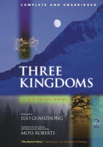 Luo Guanzhong: Three Kingdoms (Paperback, 2001, University of California Press)