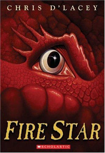 Chris D'Lacey: Fire Star (2008, Scholastic Paperbacks)