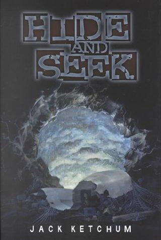 Jack Ketchum: Hide and Seek (Hardcover, 2000, Cemetery Dance Publications)