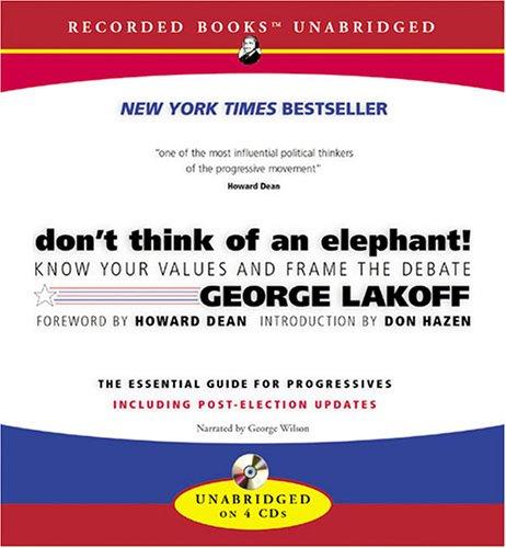Don't Think of an Elephant! (AudiobookFormat, 2004, Recorded Books)