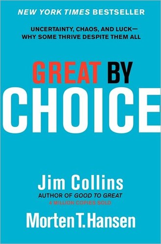 Great by Choice (2011, HarperCollins Publishers)