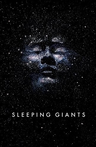 Sleeping Giants: Themis Files Book 1 (2016, Del Rey)