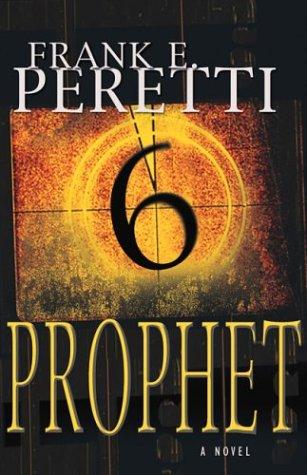 Frank E. Peretti: Prophet (Paperback, Crossway Books)