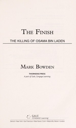 Mark Bowden: The finish (2013, Thorndike Press)