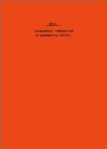 Isoperimetric Inequalities in Mathematical Physics (Paperback, 1951, Princeton University Press)