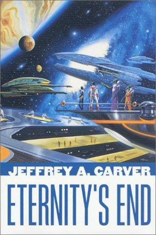 Jeffrey A. Carver: Eternity's end (2000, Tor)