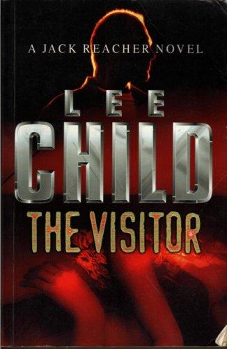 Lee Child: The Visitor (A Jack Reacher Novel) (2000, Bantam Press)